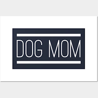 Dog Mom Posters and Art